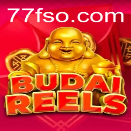 Descubra a Emoção do Jogo BudaiReels em 77F.bet