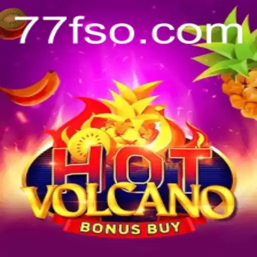 Explorando o Mundo do HotVolcanoBonusBuy no Cassino 77F.bet