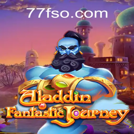 Explorando o Universo do Jogo Aladdin com 77F.bet